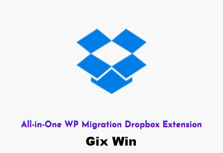 Free Download All-in-One WP Migration Dropbox