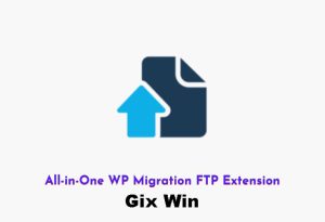 Free Download All-in-One WP Migration FTP